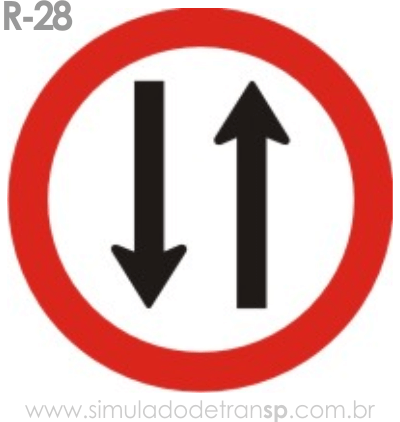 Placa de Regulamentação R-28 Duplo sentido de circulação - manual brasileiro de sinalização - Simulado Detran SP 2019