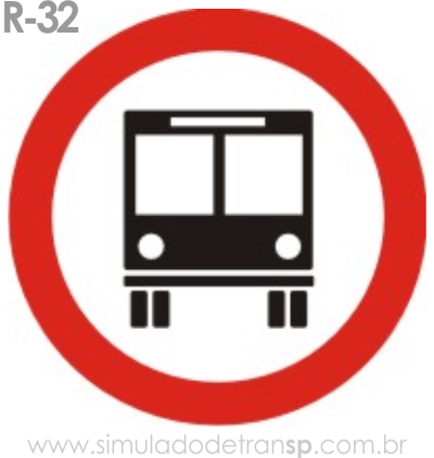 Placa de Regulamentação R-32 Circulação exclusiva de ônibus - manual brasileiro de sinalização - Simulado Detran SP 2019