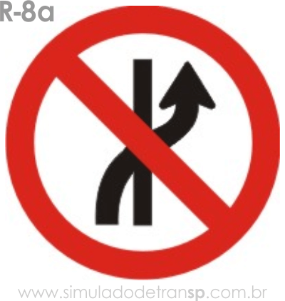 Placa de Regulamentação R-8a Proibido mudar de faixa ou pista de trânsito - manual brasileiro de sinalização - Simulado Detran SP 2019