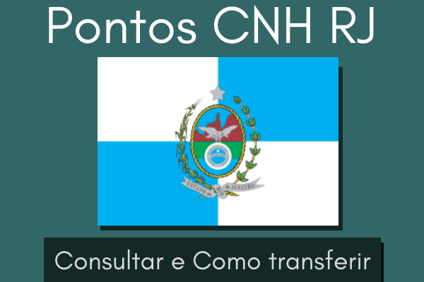 Pontos CNH RJ – Consultar e como transferir