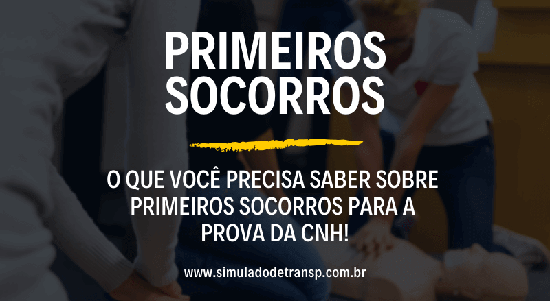 Socorro às Vítimas de Trânsito - Como é cobrado na prova do DETRAN?